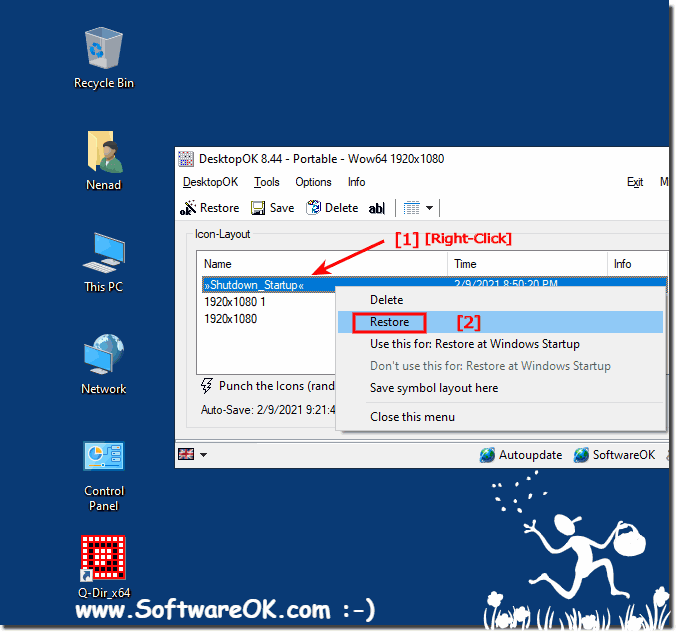 Use save at windows shutdown to restore desktop icon layout!