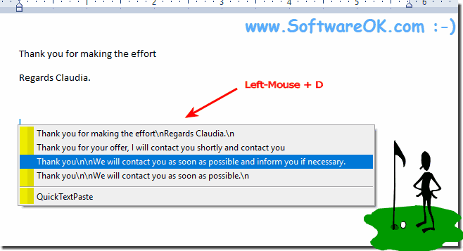  From the clipboard by shortcut in eg: MS-Word!