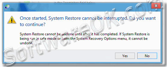 Windows-8 Alert: Once started System Restore cannot be interrupted