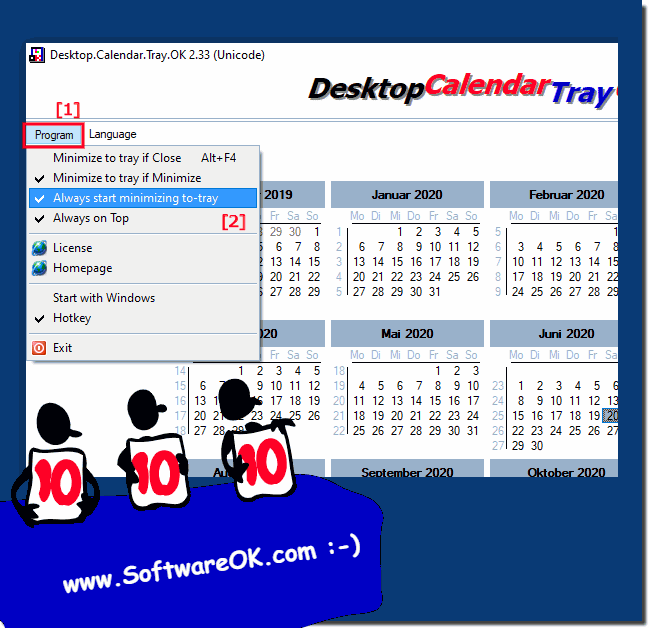 Desktop calendar for Windows always minimized start on Windows!