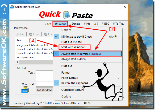 Start Always minimized the QuickTextPaste!
