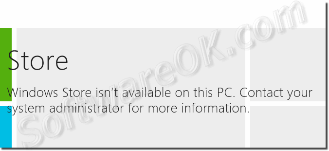 Windows Store is not available on this Windows 8.1 PC
